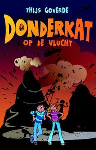 Donderkat op de vlucht - Thijs Goverde - ebook