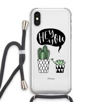 Hey you cactus: iPhone XS Transparant Hoesje met koord
