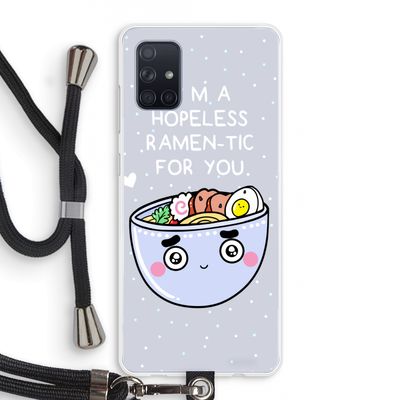 I'm A Hopeless Ramen-Tic For You: Samsung Galaxy A71 Transparant Hoesje met koord