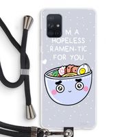 I'm A Hopeless Ramen-Tic For You: Samsung Galaxy A71 Transparant Hoesje met koord