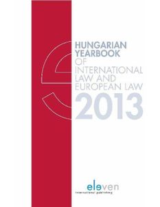 Hungarian yearbook of international law and European law - 2013 - - ebook