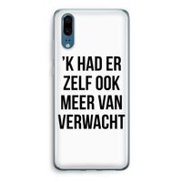 Meer verwacht: Huawei P20 Transparant Hoesje Meer verwacht: Huawei P20 Transparant Hoesje