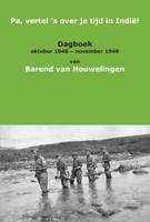 Pa, vertel &apos;s over je tijd in Indië! (Paperback)