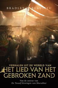 Verhalen uit de wereld van Het Lied van het Gebroken Zand (Paperback)