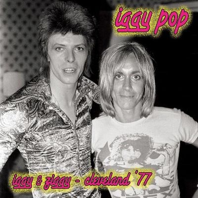 Iggy & Ziggy, Cleveland '77 - LP (0741157373813) Iggy & Ziggy, Cleveland '77 - LP (0741157373813)
