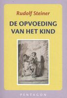 De opvoeding van het kind (Paperback)
