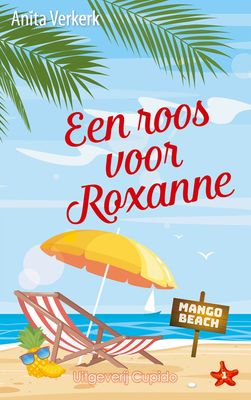 Een roos voor Roxanne - Anita Verkerk - ebook