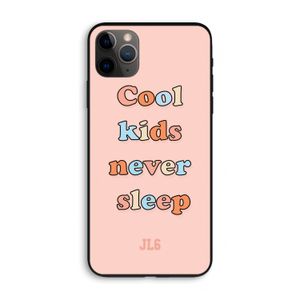 Cool Kids Never Sleep: iPhone 11 Pro Max Biologisch afbreekbaar hoesje