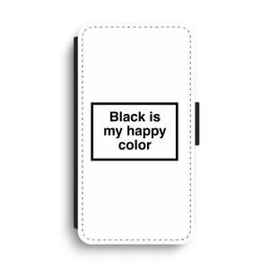 Black is my happy color: iPhone XS Max Flip Hoesje