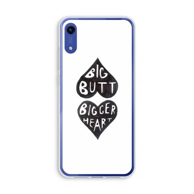 Big butt bigger heart: Honor Play 8A Transparant Hoesje