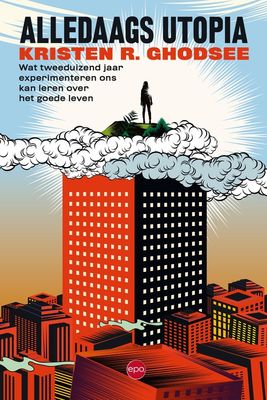 Alledaags Utopia - Kristen Ghodsee - ebook