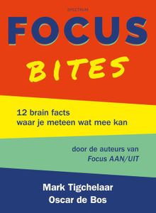 Focus bites - Mark Tigchelaar, Oscar de Bos - ebook