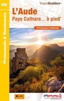Wandelgids D011 L' Aude Pays Cathare... à pied | FFRP
