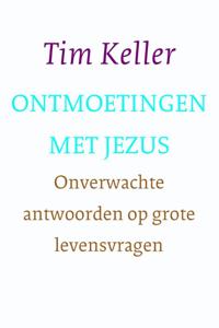 Ontmoetingen met Jezus (Paperback)