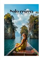 Solo reizen - Liesbeth Rasker - ebook