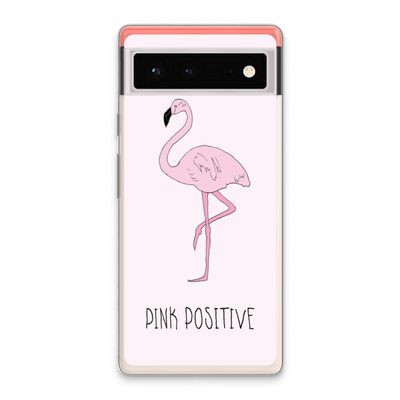 Pink positive: Google Pixel 6 Transparant Hoesje