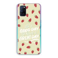 Don't forget to have a great day: Oppo A72 Transparant Hoesje
