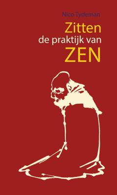 Zitten, de praktijk van Zen (Paperback)