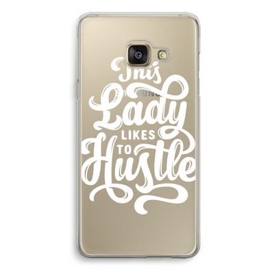 Hustle Lady: Samsung Galaxy A3 (2016) Transparant Hoesje