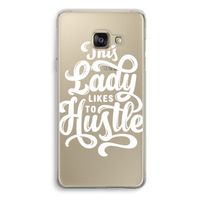 Hustle Lady: Samsung Galaxy A3 (2016) Transparant Hoesje Hustle Lady: Samsung Galaxy A3 (2016) Transparant Hoesje