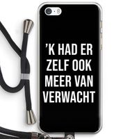 Meer verwacht - Zwart: iPhone 5 / 5S / SE Transparant Hoesje met koord