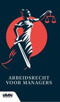 Arbeidsrecht voor managers (Paperback)