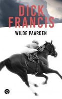 Wilde paarden - Dick Francis - ebook