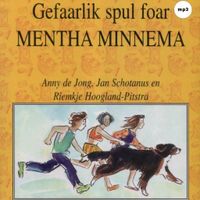 Gefaarlik spul foar Mentha Minnema