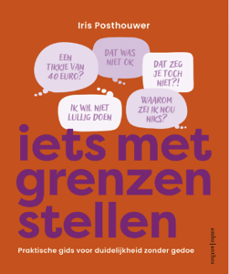 Iets met grenzen stellen (Paperback)