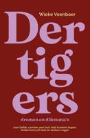 Dertigers, dromen en dilemma's - Wieke Veenboer - ebook
