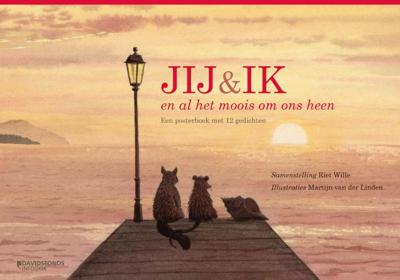 Jij & ik en al het moois om ons heen (Paperback)