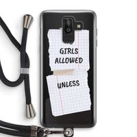 No Girls Allowed Unless: Samsung Galaxy J8 (2018) Transparant Hoesje met koord
