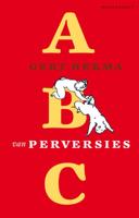 ABC van perversies (Paperback) ABC van perversies (Paperback)