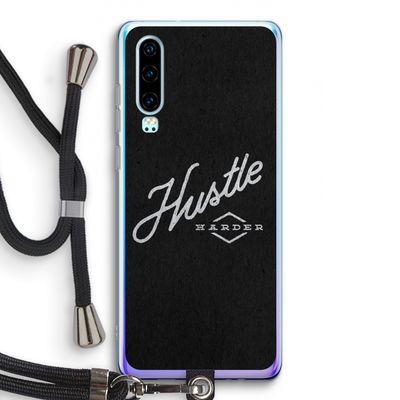 Hustle: Huawei P30 Transparant Hoesje met koord