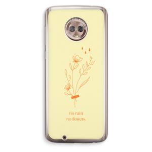 No rain no flowers: Motorola Moto G6 Transparant Hoesje