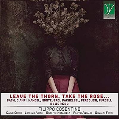 Leave The Thorn, Take The Rose - CD (0746160911151) Leave The Thorn, Take The Rose - CD (0746160911151)
