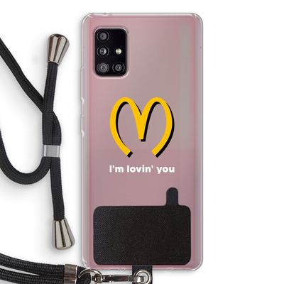 I'm lovin' you: Samsung Galaxy A51 5G Transparant Hoesje met koord