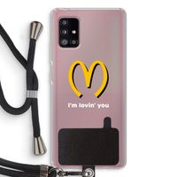 I'm lovin' you: Samsung Galaxy A51 5G Transparant Hoesje met koord
