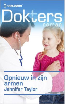 Opnieuw in zijn armen - Jennifer Taylor - ebook