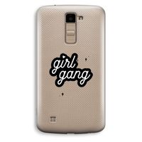 Girl Gang: LG K10 (2016) Transparant Hoesje
