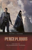 De Openbaringen van Riyria 6 - Percepliquis - Michael J. Sullivan - ebook