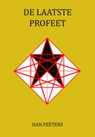 De laatste profeet - deel 1 - Han Peeters - ebook