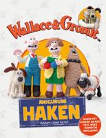Wallace and Gromit - amigurumi haken (Paperback)