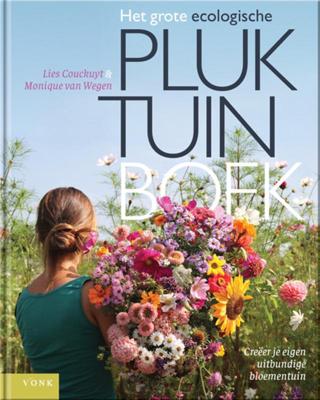 Het grote ecologische pluktuin boek (Hardback)