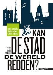 Kan de stad de wereld redden? (Paperback)