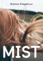 Mist - Bianca Stegehuis - ebook - thumbnail