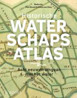 Historische waterschapsatlas (Hardback)