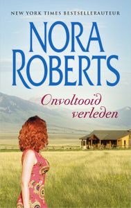 Onvoltooid verleden - Nora Roberts - ebook