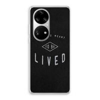 To be lived: Huawei P50 Pro Transparant Hoesje