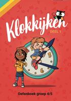 Oefenboek Klokkijken Groep 4/5 (Paperback)